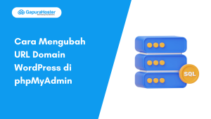 Cara Mengubah URL Domain WordPress di phpMyAdmin