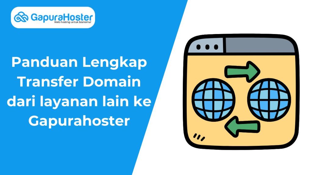 panduan transfer domain ke gapurahoster