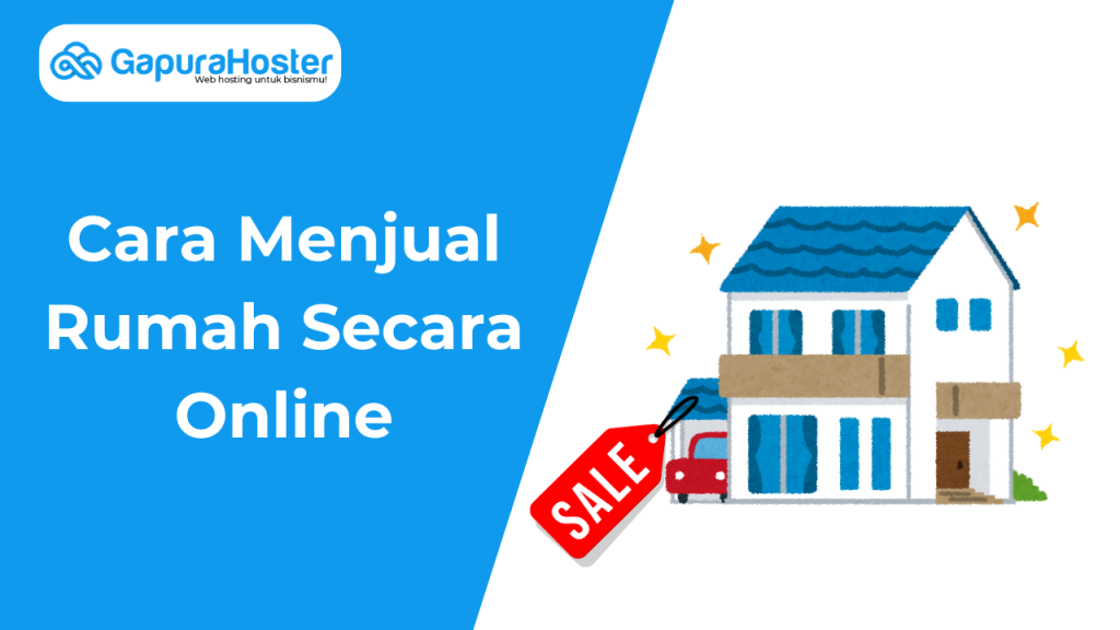 Cara Menjual Rumah Secara Online