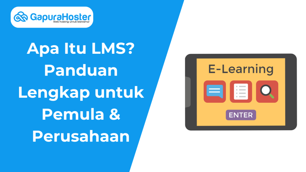 Apa Itu LMS Panduan Lengkap untuk Pemula & Perusahaan