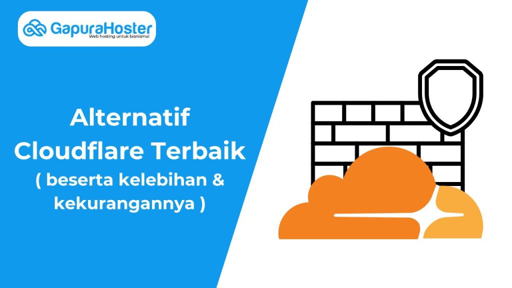 Alternatif Cloudflare Terbaik