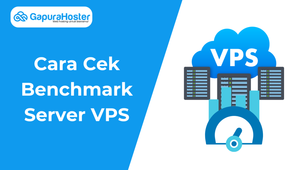 Cara Cek Benchmark Server VPS