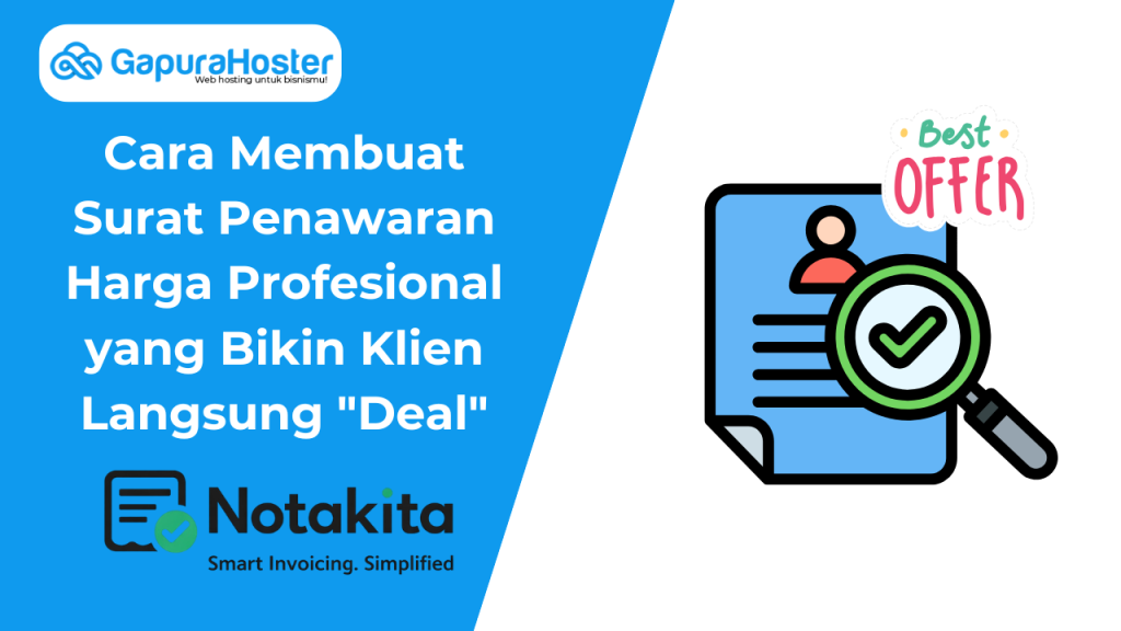 Cara Membuat Surat Penawaran Harga Profesional yang Bikin Klien Langsung "Deal"
