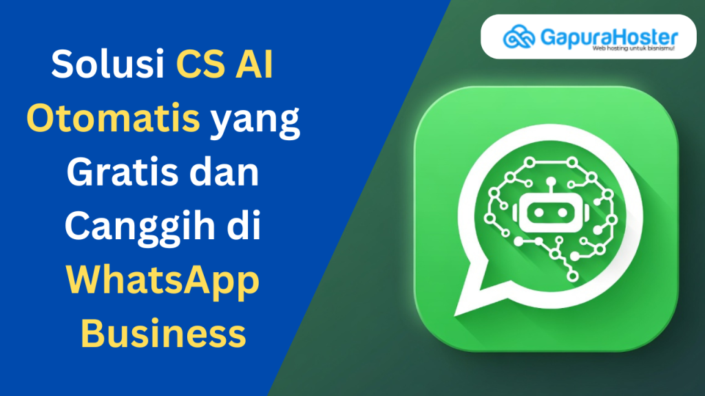 Solusi CS AI Otomatis yang Gratis dan Canggih di WhatsApp Business